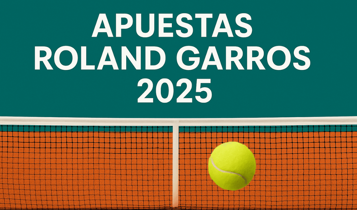 Apuestas Roland Garros 2025