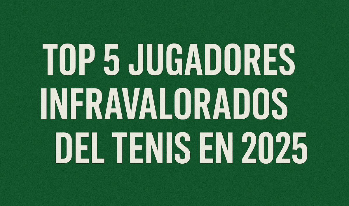 jugadores infravalorados del tenis